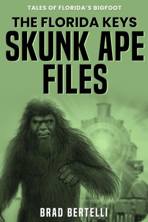 The Florida Keys Skunk Ape Files